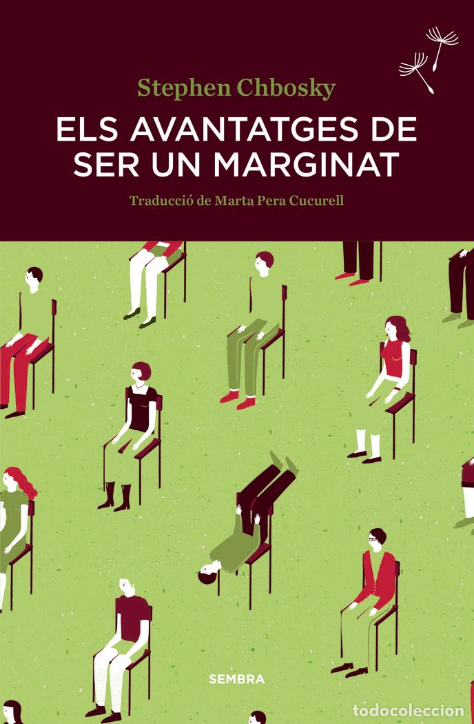 Livres: ELS AVANTATGES DE SER UN MARGINAT - CHBOSKY, STEPHEN