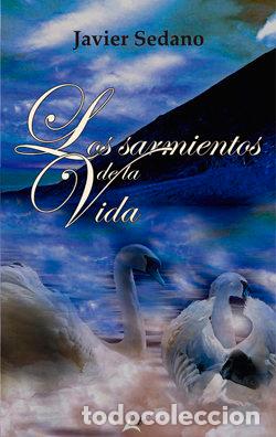 Livros: LOS SARMIENTOS DE LA VIDA - JAVIER, SEDANO