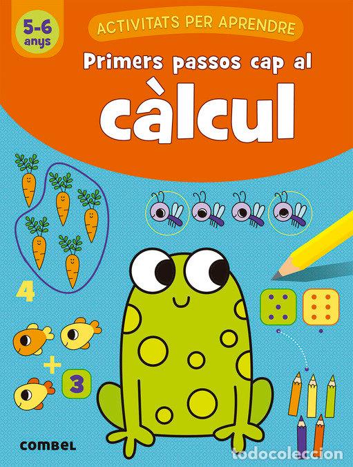 Livres: PRIMERES PASSOS CAP AL CALCUL 5-6 ANYS - AA.VV