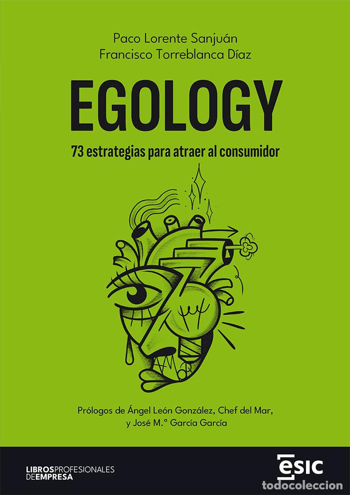 Libros: EGOLOGY - LORENTE SANJUAN, PACO