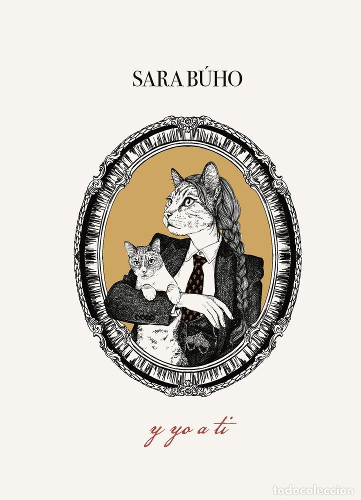 Libri: Y YO A TI - SARA BUHO