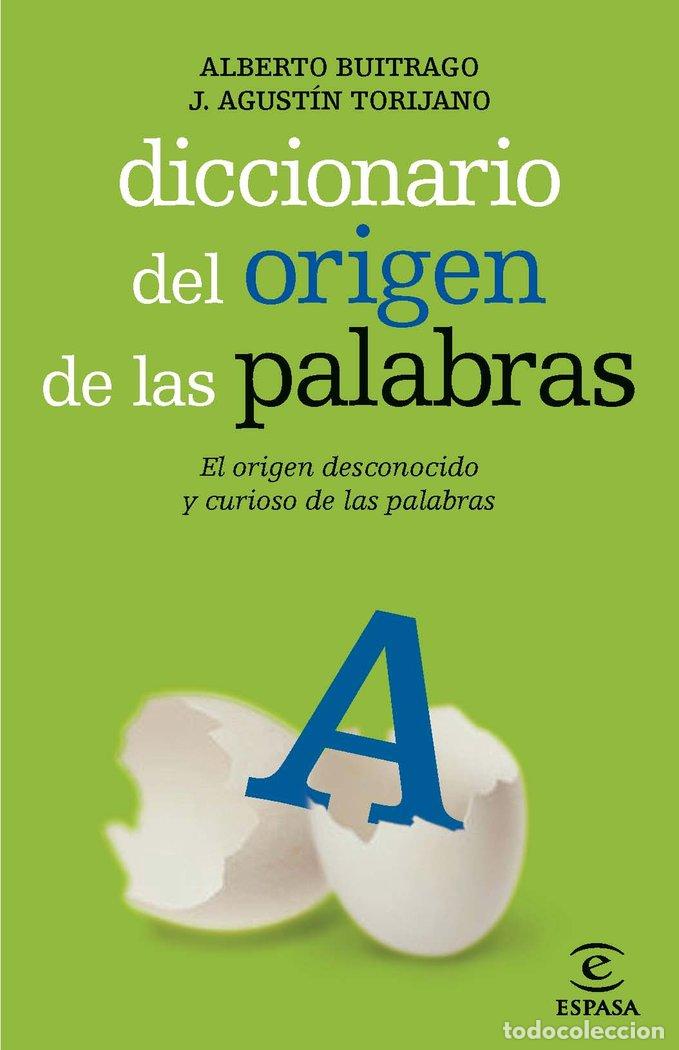 Libri: DIC.ORIGEN DE LAS PALABRAS - BUITRAGO JIMENEZ, ALBERTO