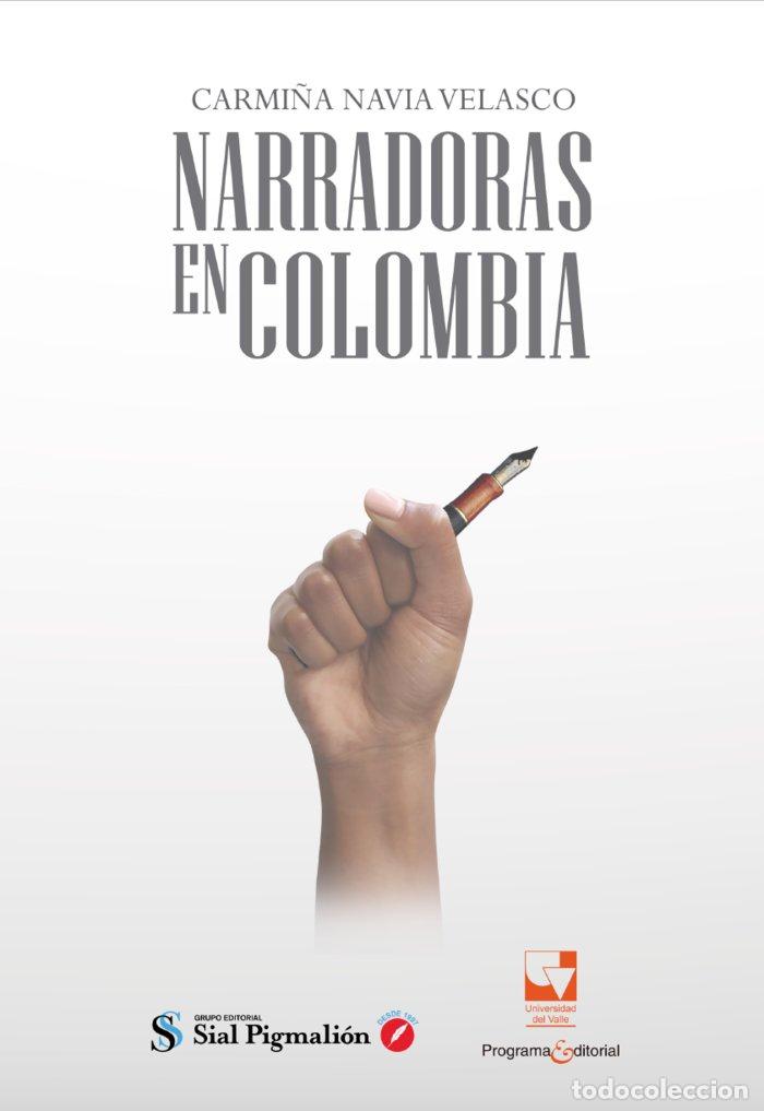 Libri: NARRADORAS EN COLOMBIA - NAVIA VELASCO, CARMI&Ntilde;A