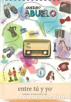 Libros: QUERIDO ABUELO ENTRE TU Y YO - REDLING, KIM