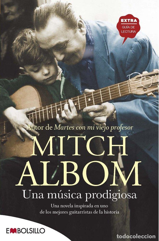 Libros: UNA MUSICA PRODIGIOSA - ALBOM MITCH