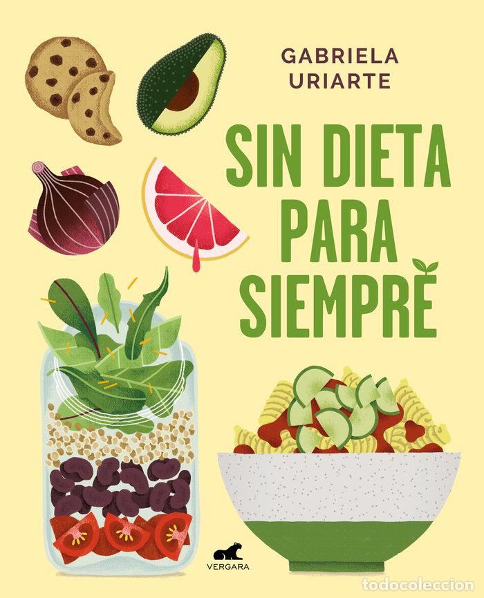 books: SIN DIETA PARA SIEMPRE - URIARTE, GABRIELA