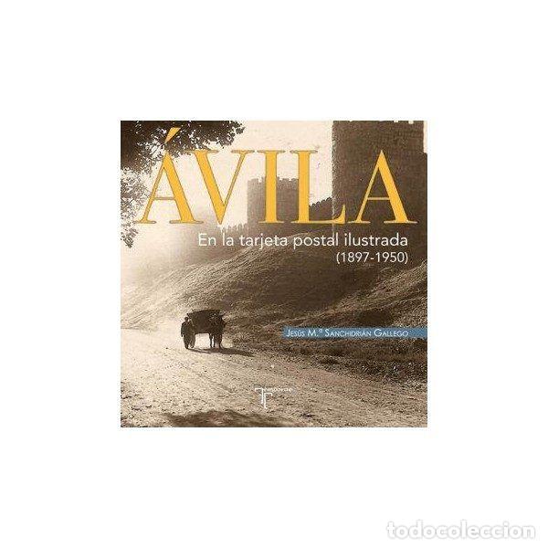 books: AVILA - SANCHIDRIAN GALLEGO, JESUS MARIA