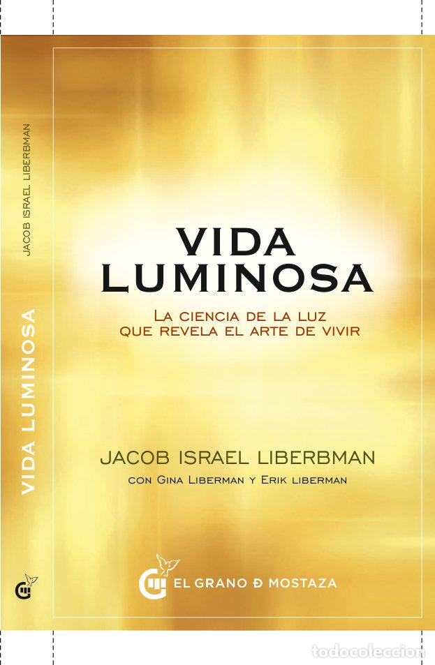 Libros: VIDA LUMINOSA - LIBERBMAN, JACOB ISRAEL