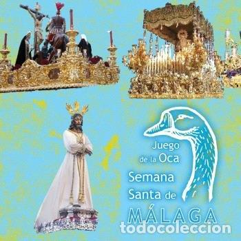 Libros: JUEGO DE LA OCA DE LA SEMANA SANTA DE MALAGA - AA.VV