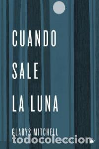 Libros: CUANDO SALE LA LUNA - MITCHELL, GLADYS