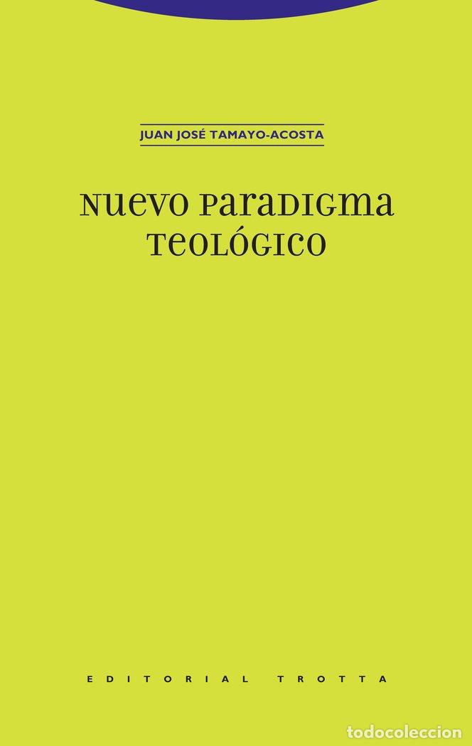 Livres: NUEVO PARADIGMA TEOLOGICO - TAMAYO ACOSTA, JUAN JOSE