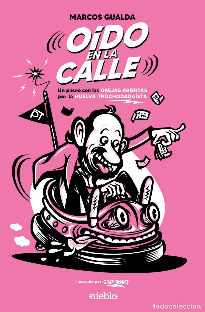 Livres: OIDO EN LA CALLE - GUALDA, MARCOS