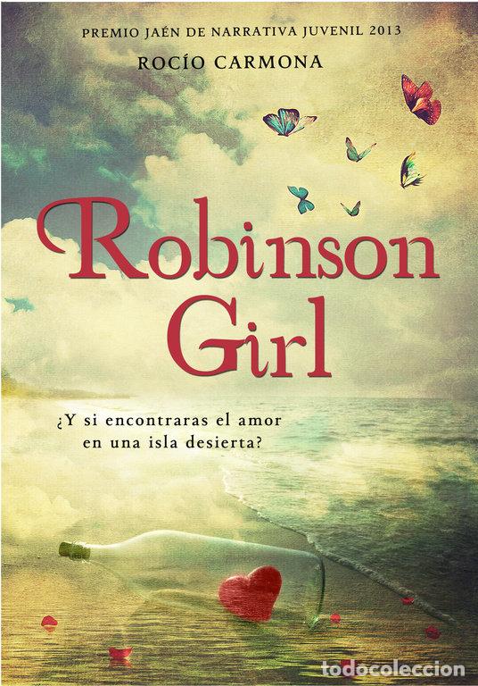 Libros: ROBINSON GIRL PREMIO JAEN 2013 - CARMONA, ROCIO