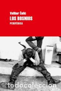 Libros: BOSNIOS,LOS - COLIC, VELIBOR