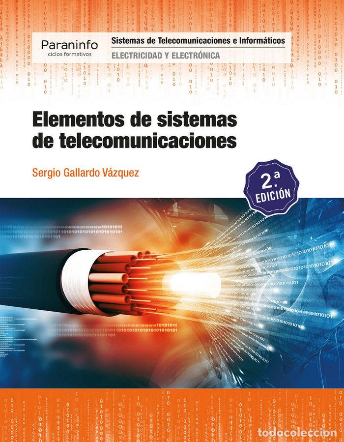 Livros: ELEMENTOS SISTEMAS TELECOMUNICACIONES 2&ordm;ED.19 - GALLARDO VAZQUEZ, SERGIO