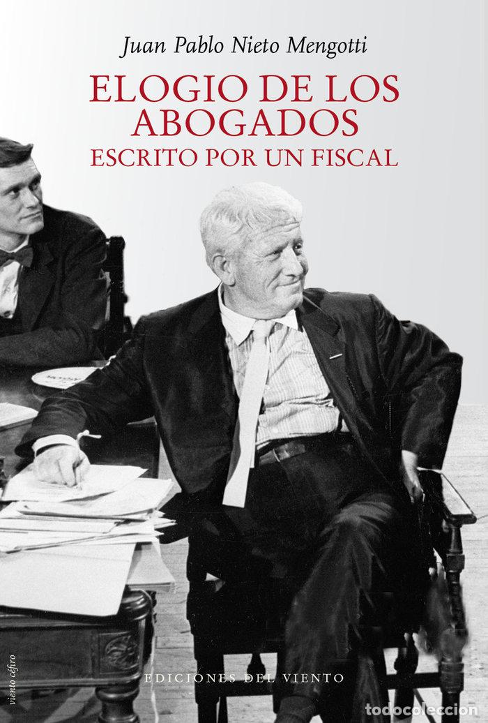 Libros: ELOGIO DE LOS ABOGADOS - NIETO MENGOTTI, JUAN PABLO