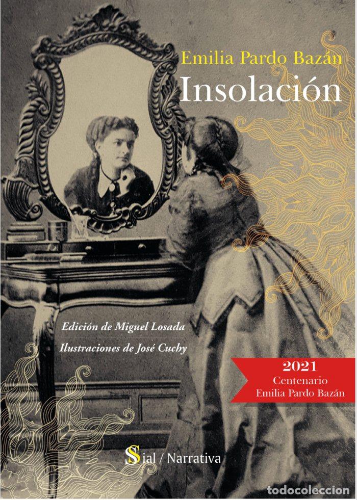 Libri: INSOLACION - PARDO BAZAN, EMILIA
