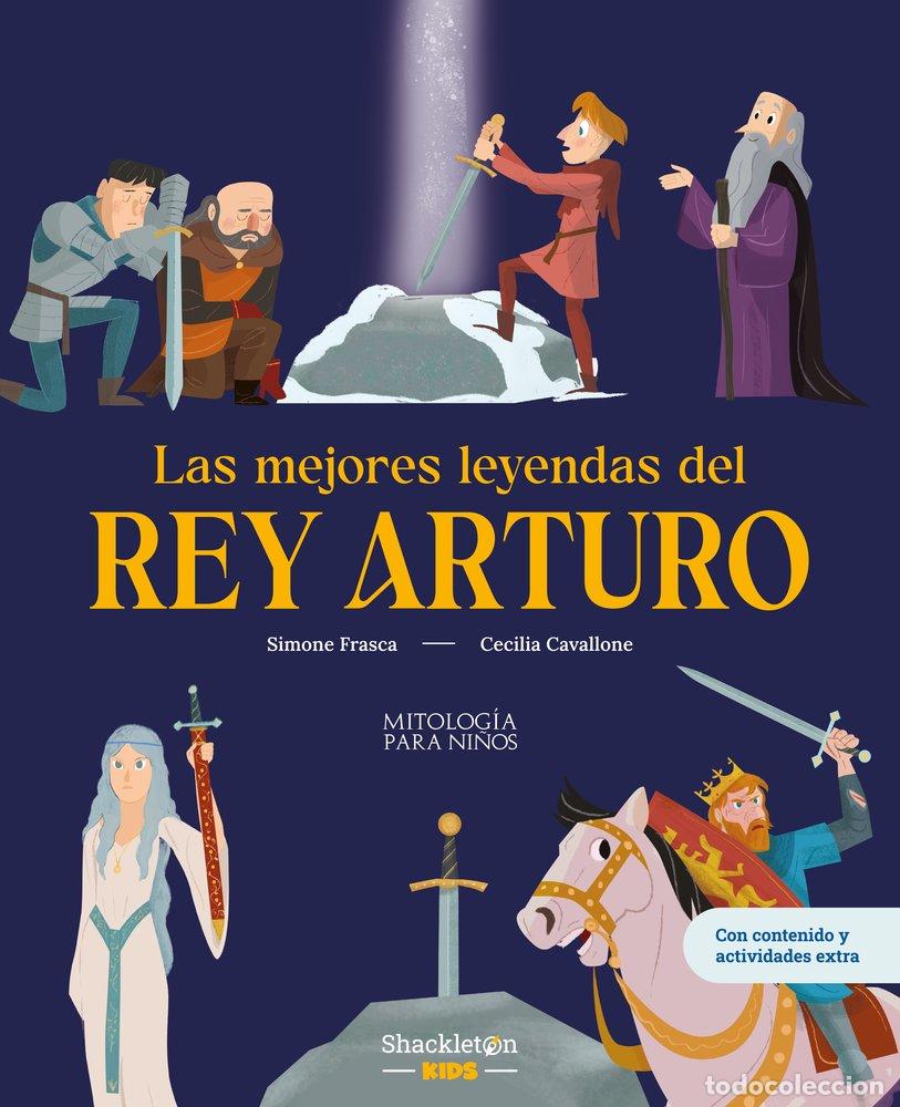 Libros: MEJORES LEYENDAS DEL REY ARTURO,LAS - CAVALLONE, MARIA CECILIA