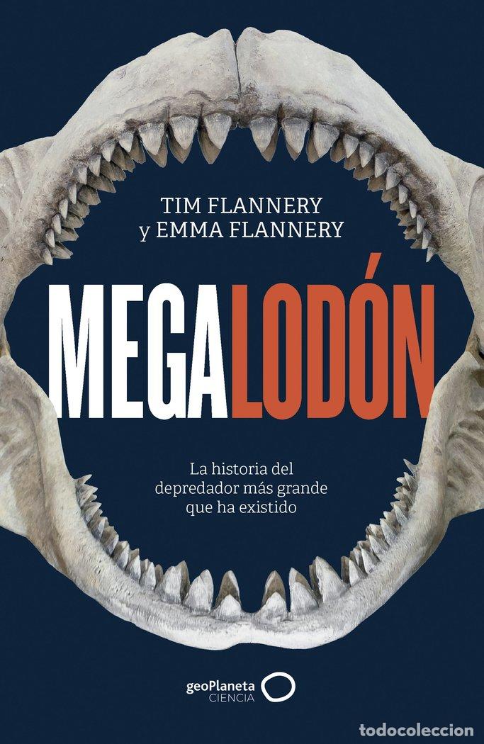 Libros: MEGALODON - TIM FLANNERY