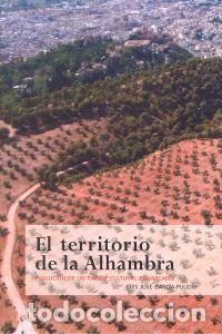 Libros: TERRITORIO DE LA ALHAMBRA,EL - GARCIA PULIDO, LUIS JOSE