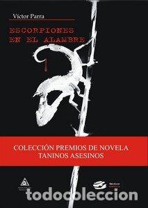 Libros: ESCORPIONES EN EL ALAMBRE - PARRA, VICTOR