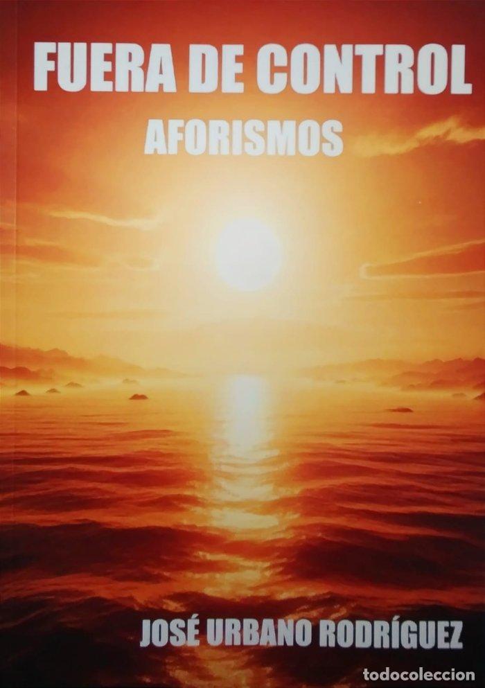 Livres: FUERA DE CONTROL - URBANO RODR&Iacute;GUEZ, JOS&Eacute;