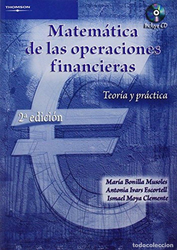 Libros: MATEMATICA DE LAS OPERACIONES FINANCIERAS+CD - BONILLA MUSOLES