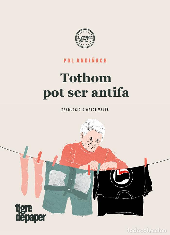 Libros: TOTHOM POT SER ANTIFA - ANDI&Ntilde;ACH, POL