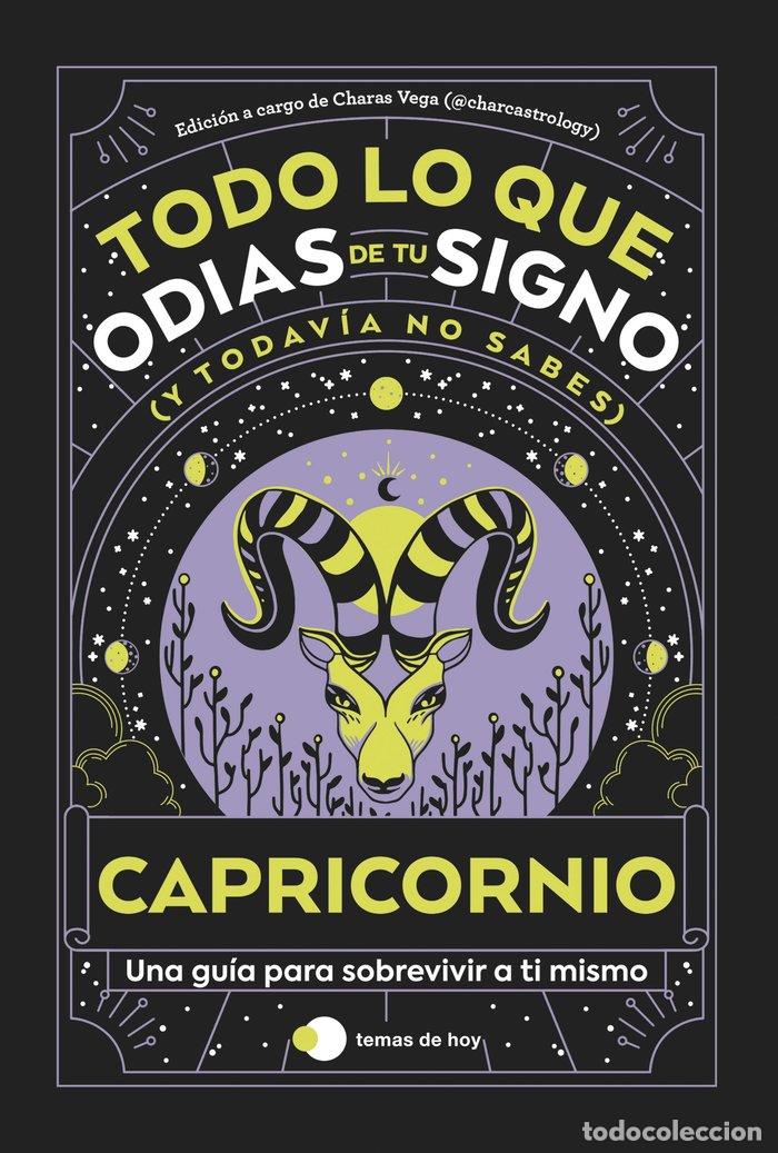 Libros: CAPRICORNIO TODO LO QUE ODIAS DE TU SIGNO Y TODAVIA NO SABE - ESTUDIO PE S.A.C.