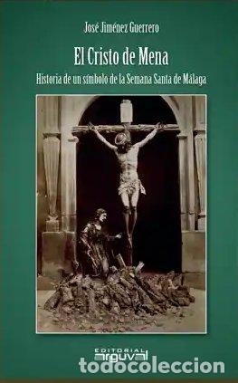 Libros: EL CRISTO DE MENA - AA.VV
