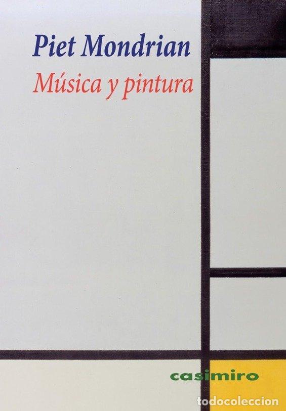 Livros: MUSICA Y PINTURA - MONDRIAN, PIET
