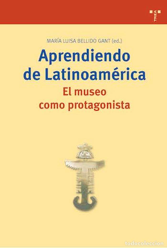 Livres: APRENDIENDO DE LATINOAMERICA - BELLIDO GANT, MARIA LUISA