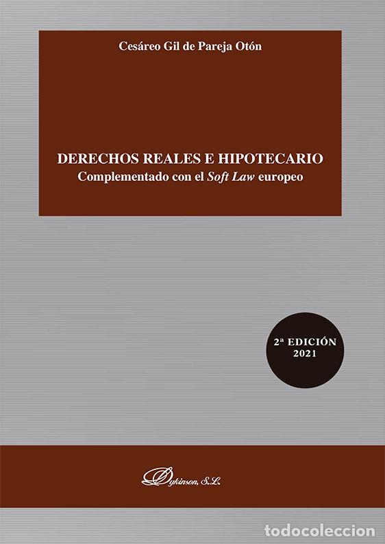 Livres: DERECHOS REALES E HIPOTECARIO - GIL DE PAREJA OTON, CESAREO