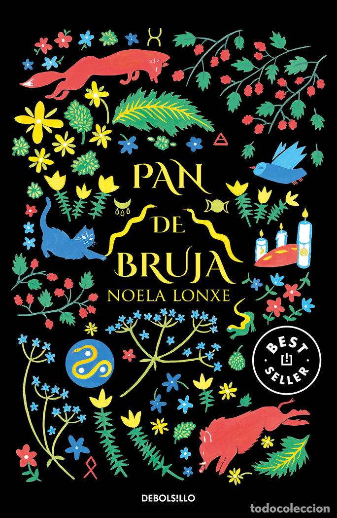 Libros: PAN DE BRUJA - LONXE, NOELA