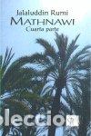 Libros: MATHNAWI CUARTA PARTE - RUMI, JELALLUDIN