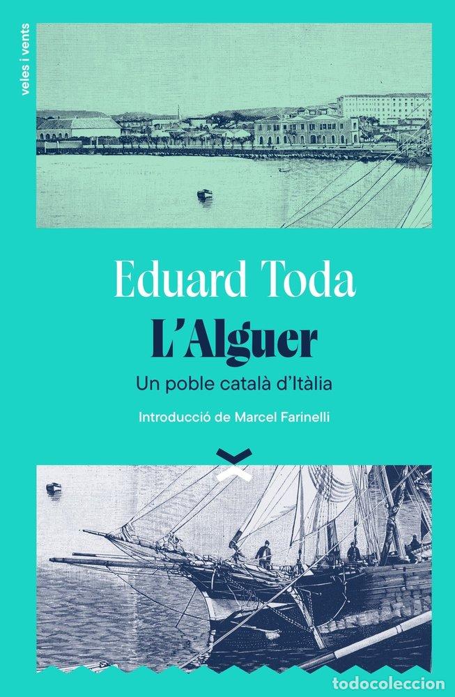 Libros: L'ALGUER - TODA, EDUARD
