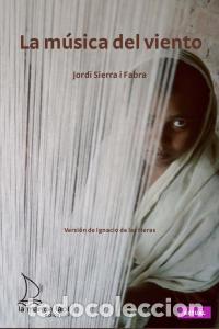 Livres: MUSICA DEL VIENTO,LA - SIERRA I FABRA, JORDI