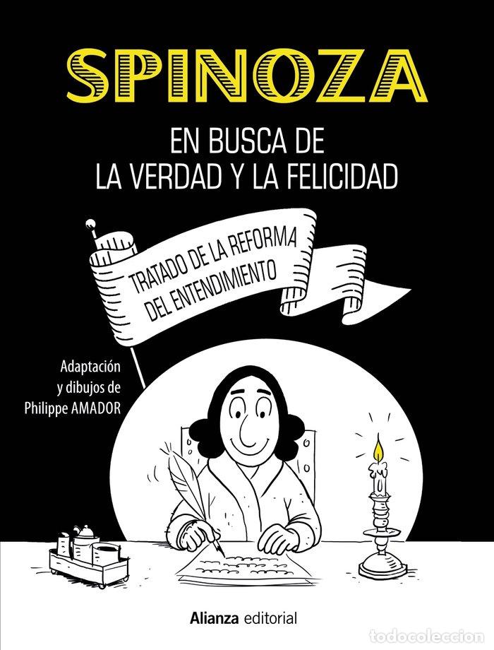 Libros: SPINOZA EN BUSCA DE LA VERDAD Y LA FELICIDAD [COMIC] - AMADOR, PHILIPPE