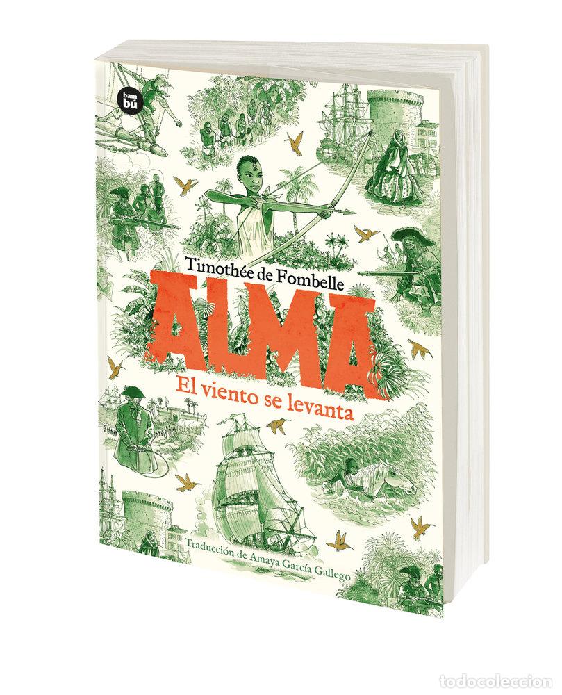 Libros: ALMA EL VIENTO SE LEVANTA TOMO 1 - DE FOMBELLE, TIMOTHEE