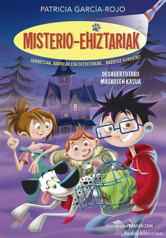 Libros: DESAGERTUTAKO MASKOTEN KASUA - GARCIA ROJO, PATRICIA