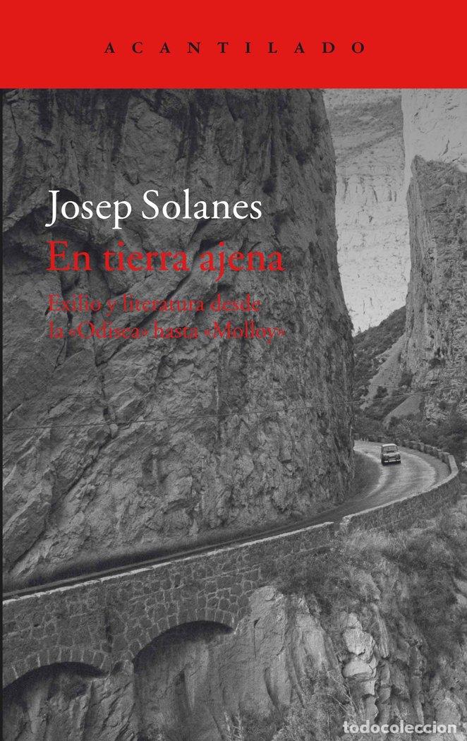 Libros: EN TIERRA AJENA - SOLANES, JOSEP