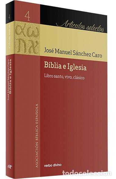 Libros: BIBLIA E IGLESIA - SANCHEZ CARO, JOSE MANUEL