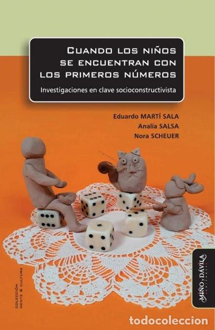 Libros: CUANDO LOS NI&Ntilde;OS SE ENCUENTRAN CON LOS PRIMEROS NUMEROS - MARTI SALA, EDUARDO
