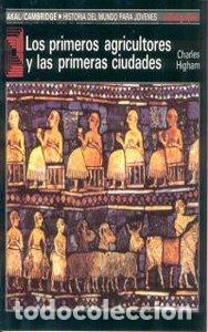Libros: PRIMEROS AGRICULTORES HMJ - HIGHAM, CHARLES