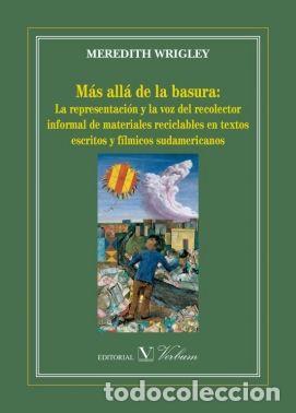 Libros: MAS ALLA DE LA BASURA - WRIGLEY, MEREDITH