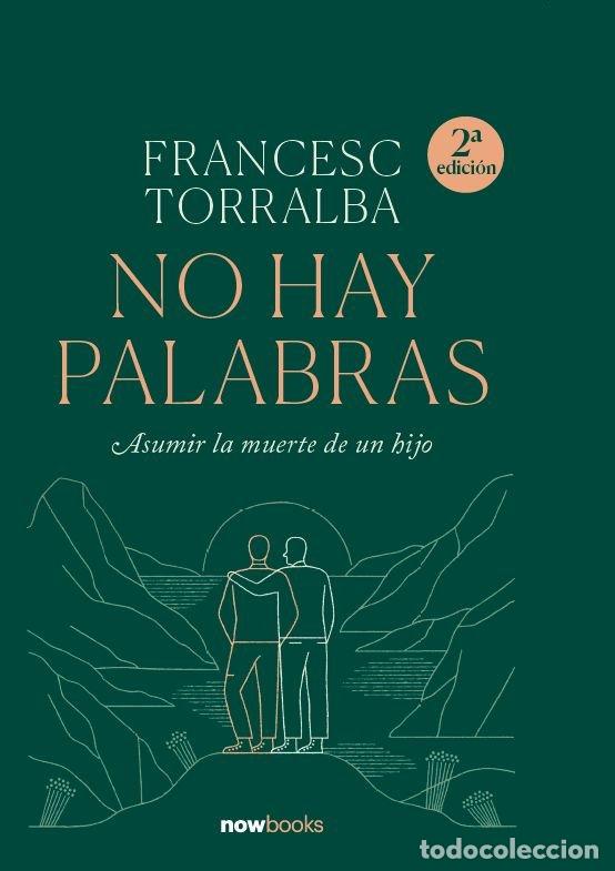 Libros: NO HAY PALABRAS - TORRALBA, FRANCESC