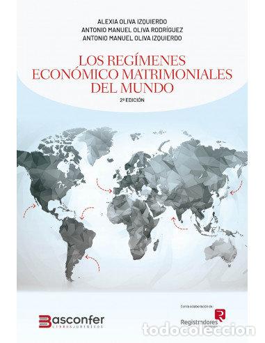 Libros: REGIMENES ECONOMICO MATRIMONIALES DEL MUNDO 2024 - OLIVA IZQUIERDO, ALEXIA