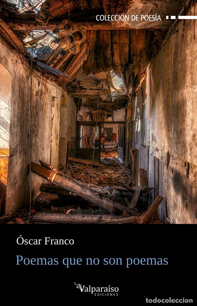 Libros: POEMAS QUE NO SON POEMAS - FRANCO, ESCAR