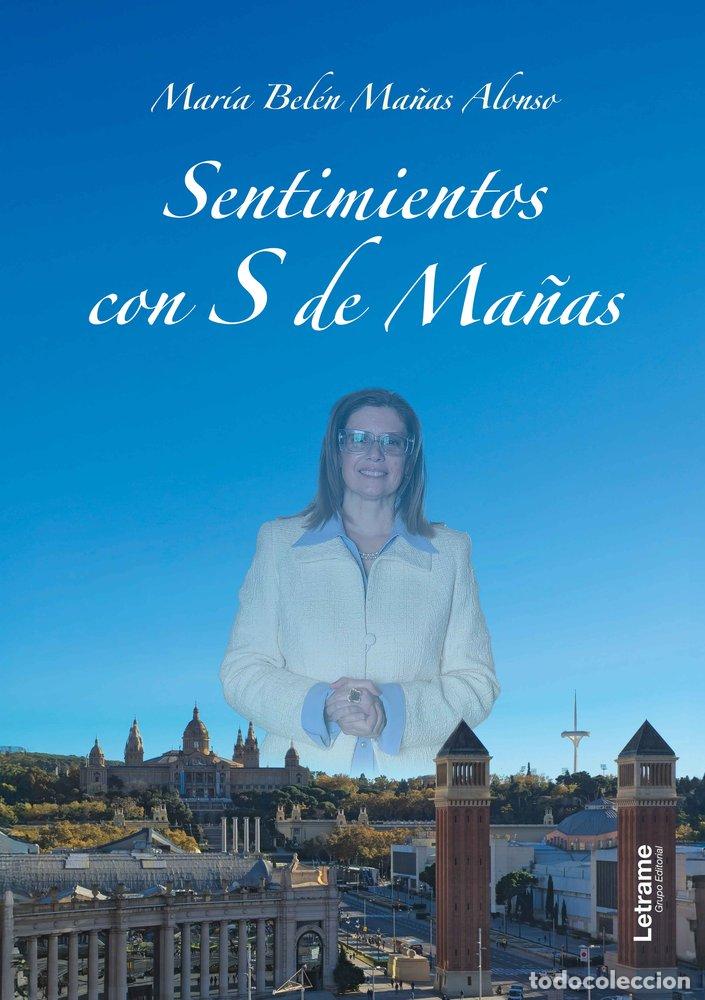 Libros: SENTIMIENTOS CON S DE MA&Ntilde;AS - MA&Ntilde;AS ALONSO, MARIA BELEN