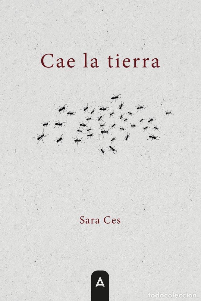 Libros: CAE LA TIERRA - CES, SARA